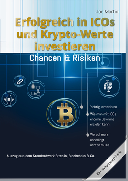 Erfolgreich in ICOs und Krypto-Werte investieren von Martin,  Joe