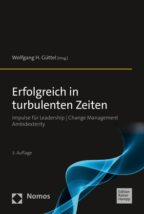 Erfolgreich in turbulenten Zeiten von Güttel,  Wolfgang