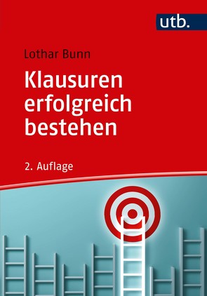 Klausuren erfolgreich bestehen von Bunn,  Lothar