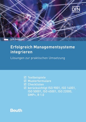 Erfolgreich Managementsysteme integrieren von Reimann,  Grit