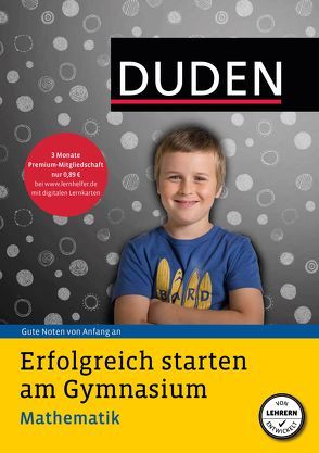 Erfolgreich starten am Gymnasium – Mathematik von Märtin,  Carsten, Müller-Wolfangel,  Ute, Reckers,  Sandra, Schreiber,  Beate