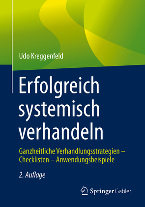 Erfolgreich systemisch verhandeln von Kreggenfeld,  Udo