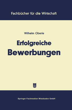 Erfolgreiche Bewerbungen von Oberle,  Wilhelm