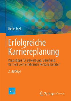 Erfolgreiche Karriereplanung von Mell,  Heiko