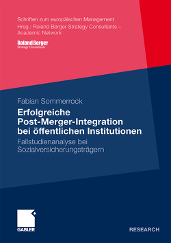 Erfolgreiche Post-Merger-Integration bei öffentlichen Institutionen von Sommerrock,  Fabian