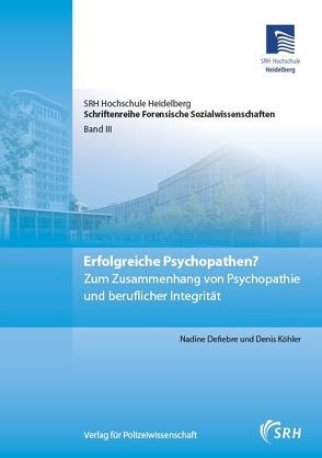 Erfolgreiche Psychopathen? von Defiebre,  Nadine, Köhler,  Denis