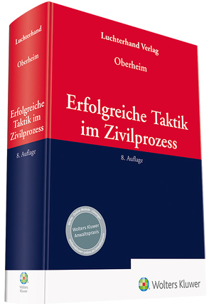 Erfolgreiche Taktik im Zivilprozess von Oberheim,  Rainer