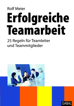 Erfolgreiche Teamarbeit von Meier,  Rolf