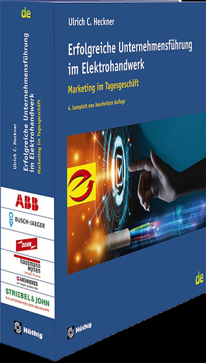 Erfolgreiche Unternehmensführung im Elektrohandwerk von Bernstein,  Sabine, Heckner,  Ulrich C, Szabo,  Corinna