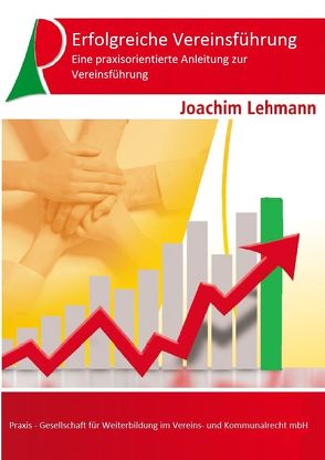 Erfolgreiche Vereinsführung von Lehmann,  Joachim