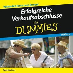 Erfolgreiche Verkaufsabschlüsse für Dummies Hörbuch von Hopkins,  Tom