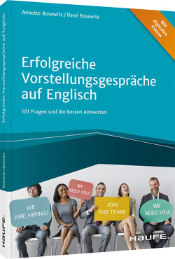 Erfolgreiche Vorstellungsgespräche auf Englisch von Bosewitz,  Annette, Bosewitz,  René