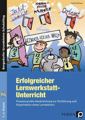 Erfolgreicher Lernwerkstatt-Unterricht von Kohlhaas,  Heidi