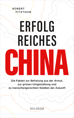 Erfolgreiches China von Fitzthum,  Robert