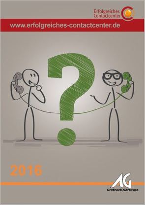 Erfolgreiches Contactcenter 2016