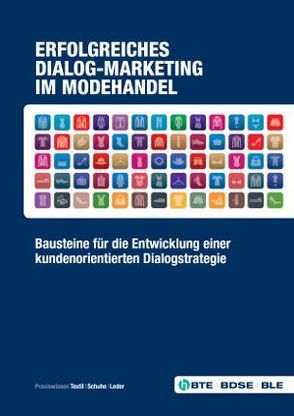 Erfolgreiches Dialog-Marketing im Modehandel von Prof. Dr. Kreutzer,  Ralf T.