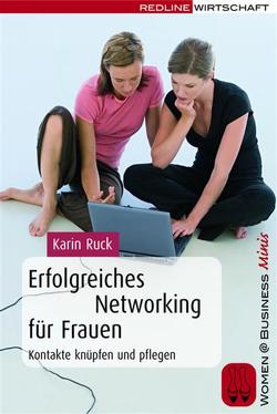 Erfolgreiches Networking für Frauen von Ruck,  Karin