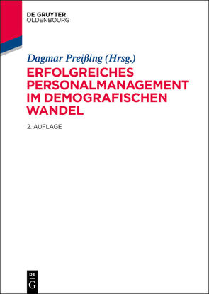 Erfolgreiches Personalmanagement im demografischen Wandel von Preißing,  Dagmar