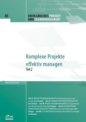 Erfolgreiches Projekt- und Teammanagement – Heft 3 von Löhrmann,  Iris, Tiemeyer,  Ernst