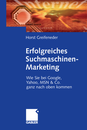 Erfolgreiches Suchmaschinen-Marketing von Greifeneder,  Horst