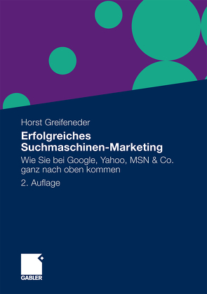 Erfolgreiches Suchmaschinen-Marketing von Greifeneder,  Horst