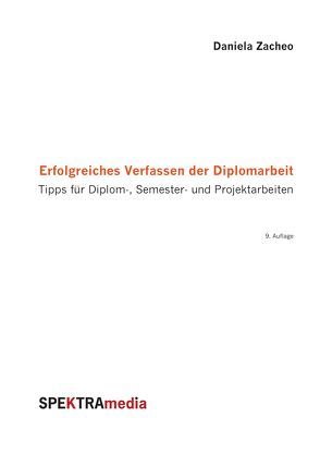 Erfolgreiches Verfassen der Diplomarbeit von Zacheo,  Daniela