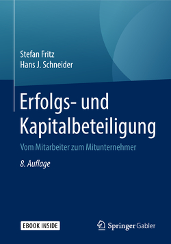 Erfolgs- und Kapitalbeteiligung von Fritz,  Stefan, Schneider,  Hans J.