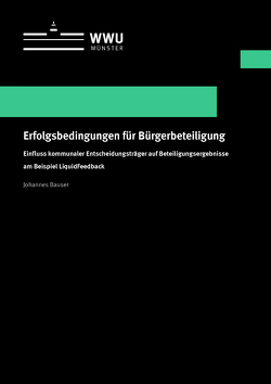 Erfolgsbedingungen für Bürgerbeteiligung von Bauser,  Johannes