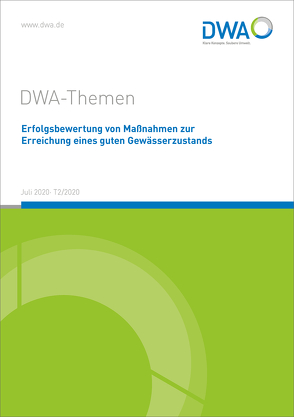 Erfolgsbewertung von Maßnahmen zur Erreichung eines guten Gewässerzustands