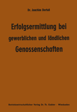 Erfolgsermittlung bei gewerblichen und ländlichen Genossenschaften von Derfuss,  Joachim