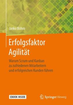 Erfolgsfaktor Agilität von Boehm,  Janko