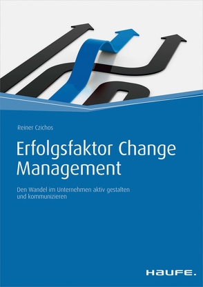 Erfolgsfaktor Change Management von Czichos,  Reiner