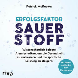 Erfolgsfaktor Sauerstoff von McKeown,  Patrick, Wolter,  Peter