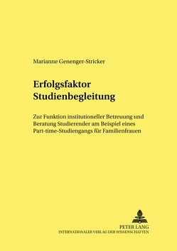 Erfolgsfaktor Studienbegleitung von Genenger-Stricker,  Marianne