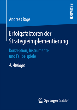 Erfolgsfaktoren der Strategieimplementierung von Raps,  Andreas