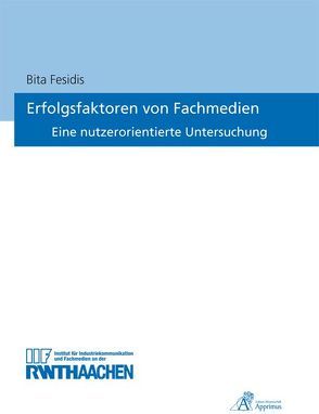 Erfolgsfaktoren von Fachmedien von Fesidis,  Bita