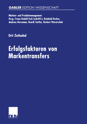 Erfolgsfaktoren von Markentransfers von Zatloukal,  Grit