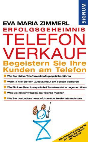 Erfolgsgeheimnis Telefonverkauf von Zimmerl,  Eva Maria