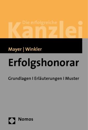 Erfolgshonorar von Mayer,  Hans-Jochem, Winkler,  Klaus