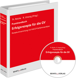 Erfolgsrezepte für die GV von Radicke,  Bernd, Reiche,  Dr. Thomas, Unsorg,  Rolf