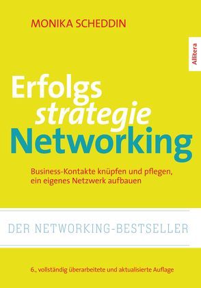 Erfolgsstrategie Networking von Scheddin,  Monika