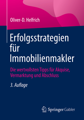 Erfolgsstrategien für Immobilienmakler von Helfrich,  Oliver-D.