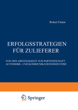 Erfolgsstrategien für Zulieferer von Fieten,  Robert