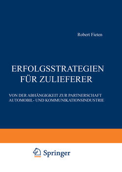 Erfolgsstrategien für Zulieferer von Fieten,  Robert