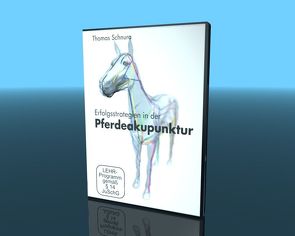 Erfolgsstrategien in der Pferdeakupunktur von Sandrowski,  Werner, Schnura,  Thomas