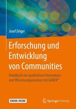 Erforschung und Entwicklung von Communities von Zelger,  Josef