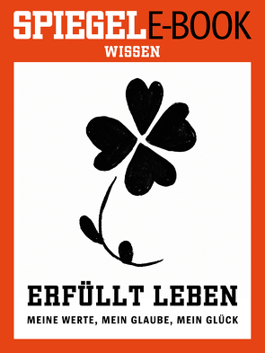 Erfüllt leben – Meine Werte, mein Glaube, mein Glück von Musall,  Bettina