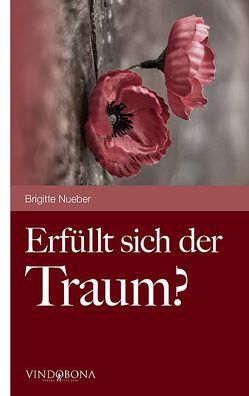 Erfüllt sich der Traum? von Nueber,  Brigitte