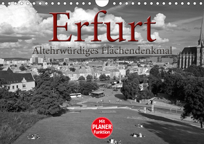 Erfurt – altehrwürdiges Flächendenkmal (Wandkalender 2021 DIN A4 quer) von Flori0