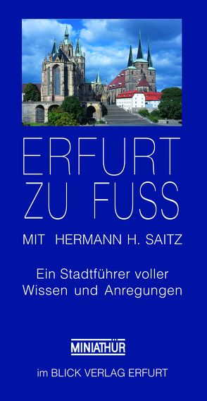 Erfurt zu Fuß von Saitz,  Hermann H.